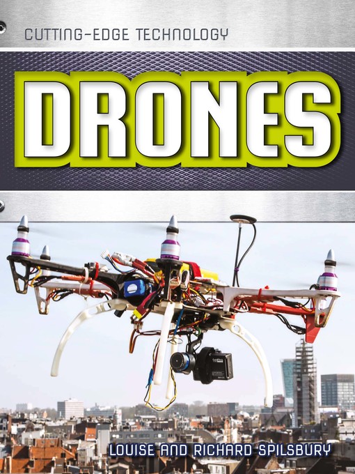 Title details for Drones by Richard Spilsbury - Available